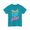 Thank God For Jesus – Heavy Cotton Tee Inspirational T-Shirt