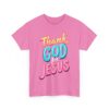 Thank God For Jesus – Heavy Cotton Tee Inspirational T-Shirt