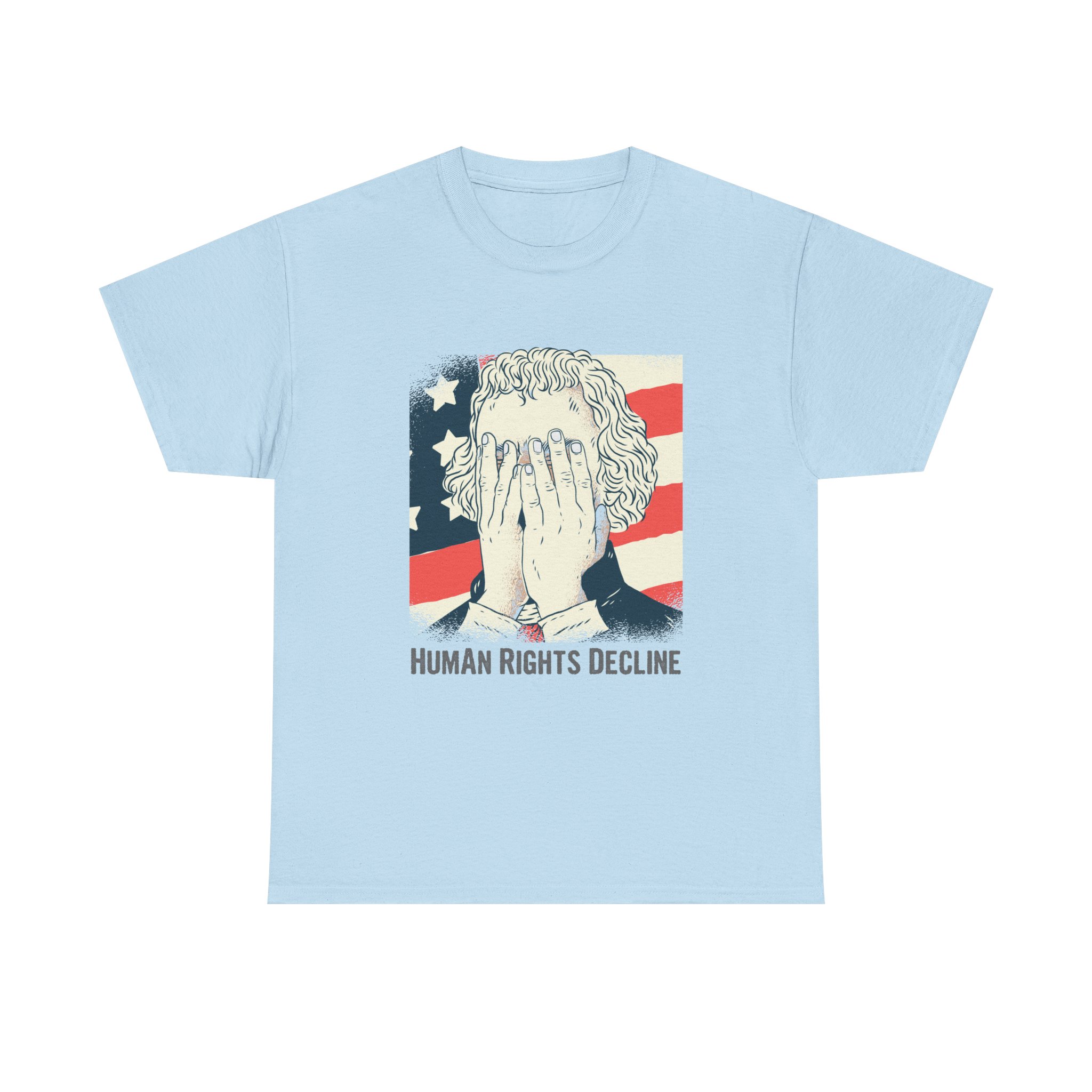 Human Rights Decline – Heavy Cotton Tee Political T-Shirt