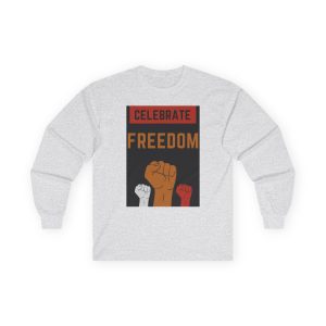Celebrate Freedom - Long Sleeve Tee Political T-Shirt