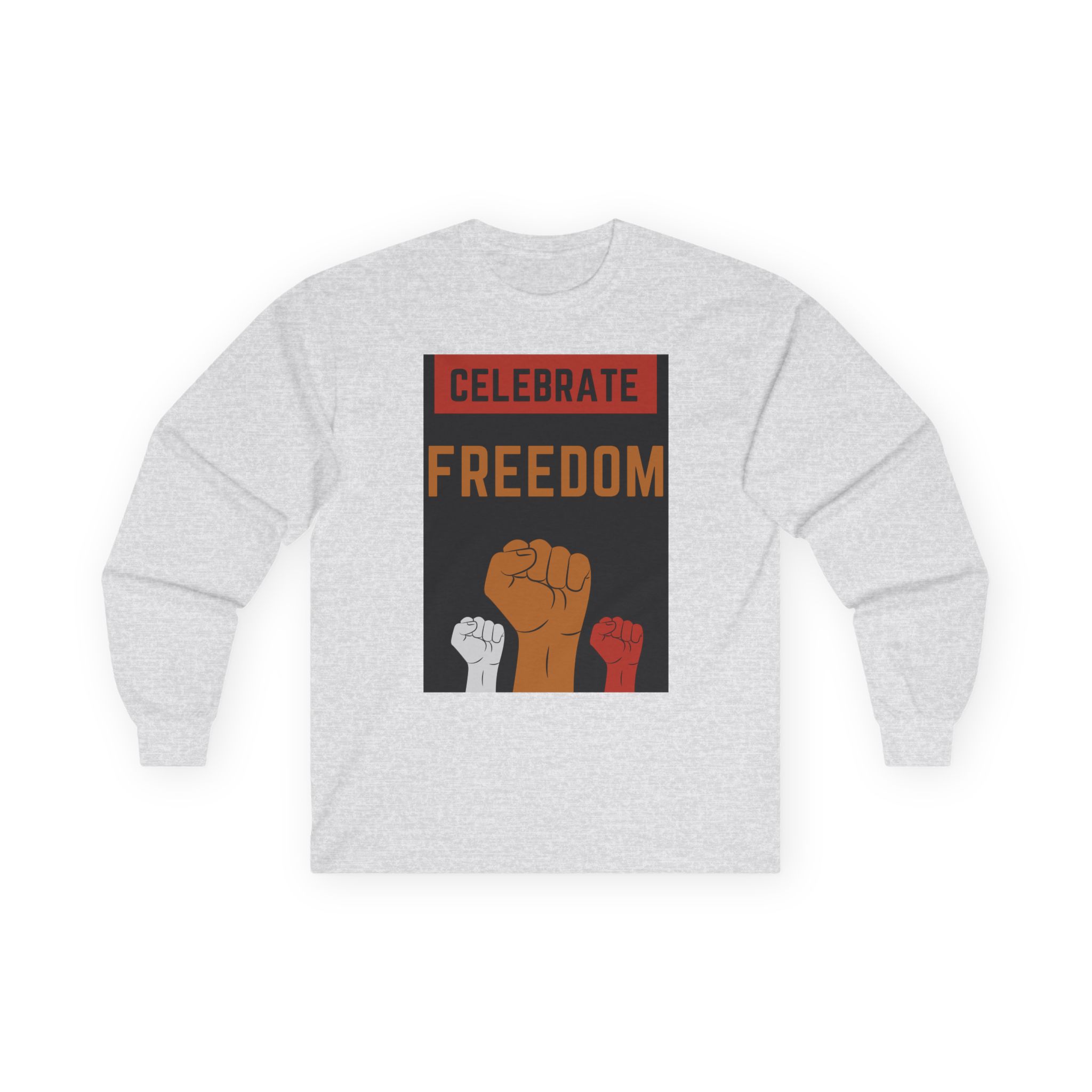 Celebrate Freedom – Long Sleeve Tee Political T-Shirt