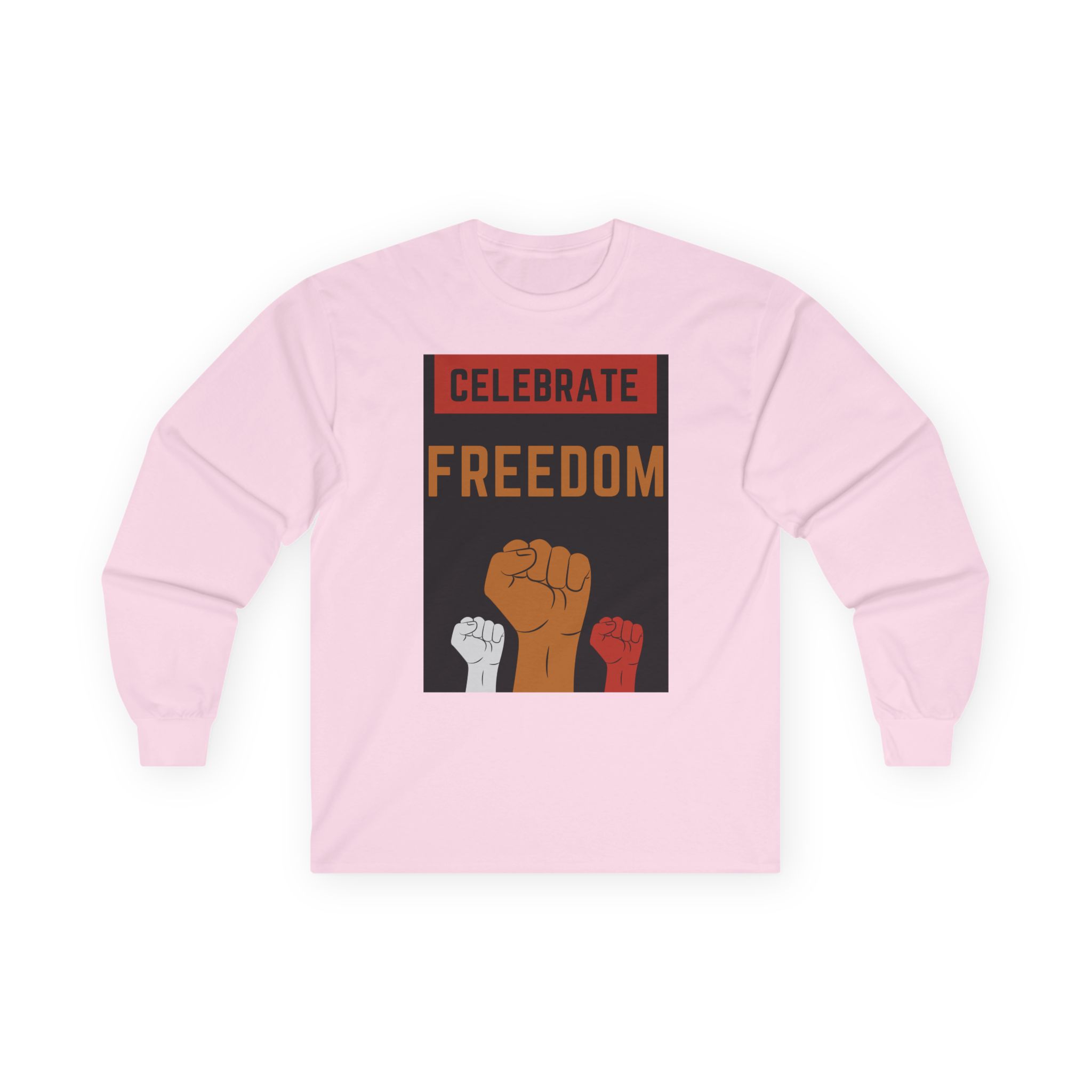 Celebrate Freedom – Long Sleeve Tee Political T-Shirt