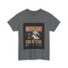The Mountains Teach Us – Heavy Cotton Tee Nature T-Shirt
