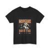 The Mountains Teach Us – Heavy Cotton Tee Nature T-Shirt