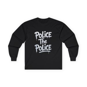 Police The Police II - Long Sleeve Tee Political T-Shirt